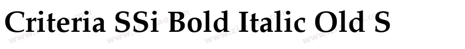 Criteria SSi Bold Italic Old Style Figures字体转换